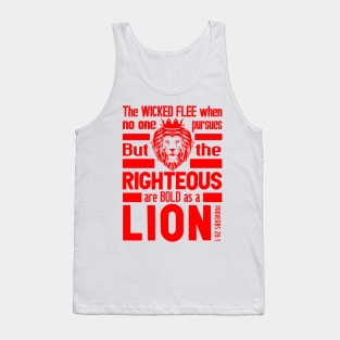 Proverbs 28:1 The Righteous Are Bold As A Lion Tank Top